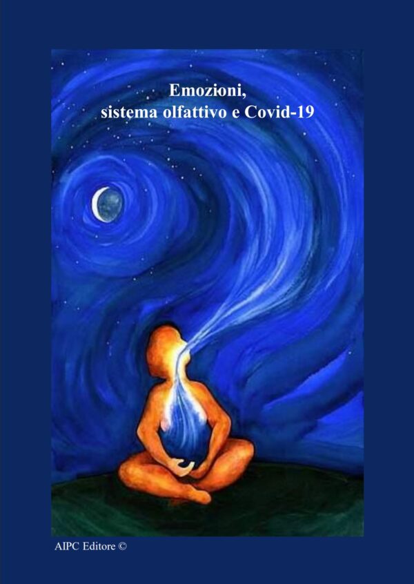 Emozioni, sistema olfattivo e Covid-19